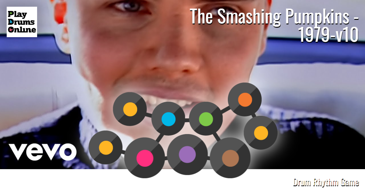 The Smashing Pumpkins - 1979-v10 Rhythm game drums. - Play drums online