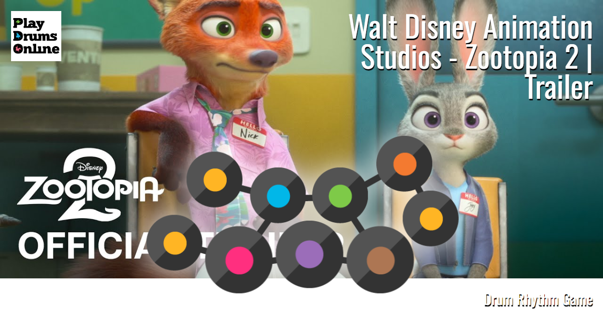 Walt Disney Animation Studios - Zootopia 2 | Trailer Rhythm game drums ...