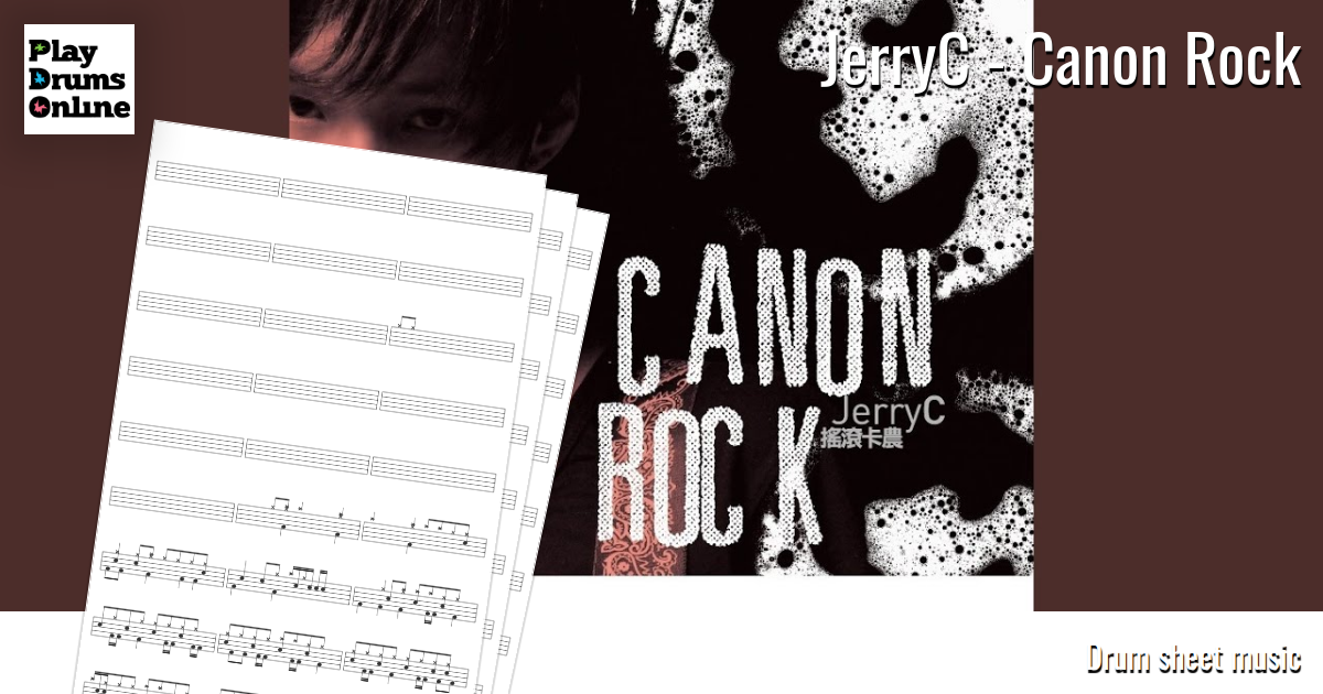 JerryC - Canon Rock drum sheet - Play drums online